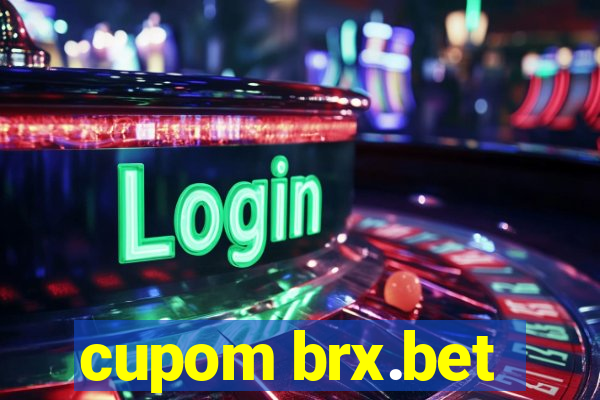 cupom brx.bet